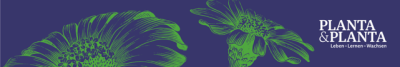 PLANTA&PLANTA Leben - Lernen -  Wachsen KGL