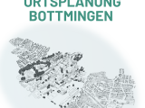 Gesamtstrategie Revision Ortsplanung: Verdichten mit Mass