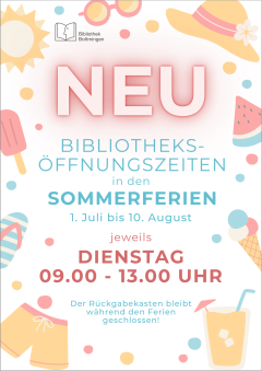Bibliothek: geänderte Öffnungszeiten in den Sommerferien